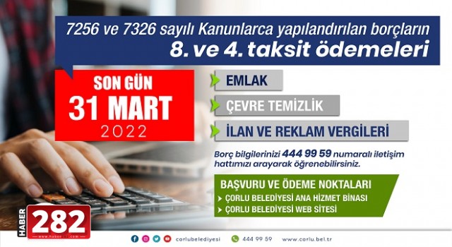 Yapılandırma Taksit Ödemeleri İçin Son Gün 31 Mart 2022