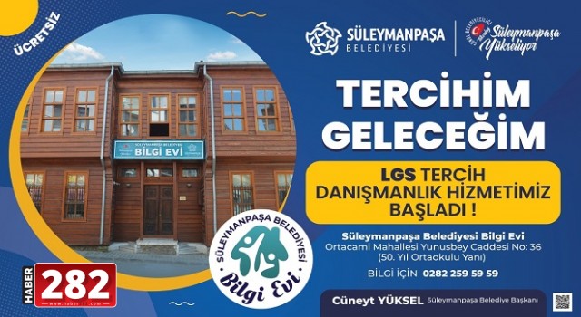 Süleymanpaşa Belediyesinden LGS adaylarına tercih desteği