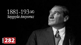 Büyük Önder Atatürk'ü anıyoruz