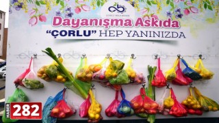 "Dayanışma Askıda, Çorlu Hep Yanınızda"