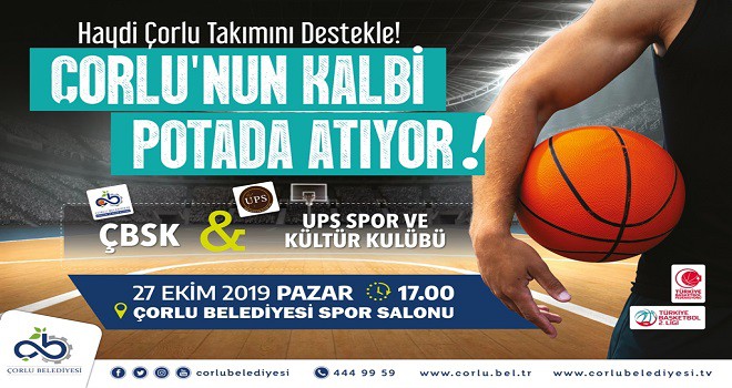 ÇBSK Basketbol Takımımız UPS’yi Ağırlayacak