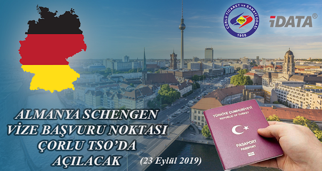 ALMANYA SCHENGEN VİZE BAŞVURU NOKTASI ÇORLU TSO’DA AÇILACAK