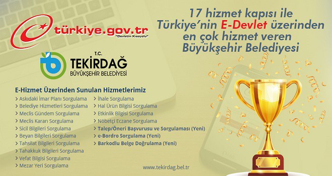 Tekirdağ Büyükşehir Belediyesi E-Devlet Entegrasyonunda Öncü Olmaya Devam Ediyor